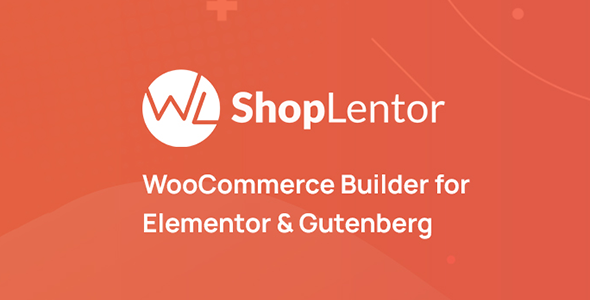 ShopLentor Pro (formerly WooLentor) 2.8.2