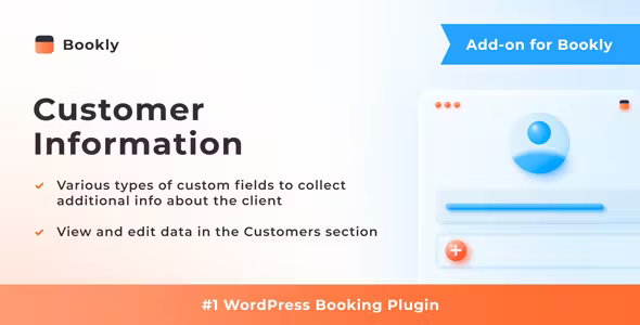 Bookly Customer Information Addon 4.0